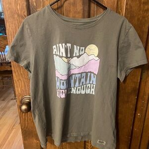Life Is Good ⛰️ “Ain’t No Mountain High Enough” Women’s Tee